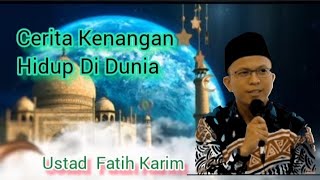 cerita Kenangan Hidup Di Dunia