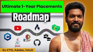 Ultimate 1-Year Roadmap for 2026–27 Placements — By Ex-CTO, Adobe & Intuit #roadmap