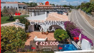 A Charming 3 Bedroom Villa with lots of character & SEA views in Boliqueime, Algarve - Portugal