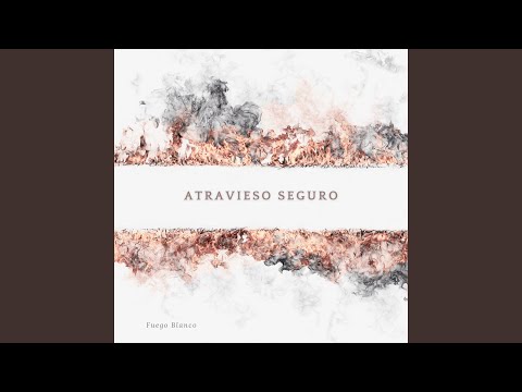 Atravieso Seguro