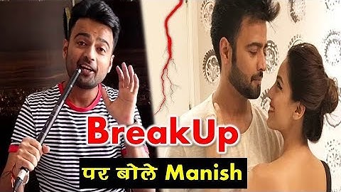 Bigg Boss 12 : सृष्टी रोड और मनीश नागदेव का Breakup | Manish Said On His Breakup With Srishty |