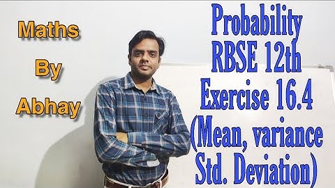 Probability Exercise 16.4 rbse 12th class by Abhay Sir