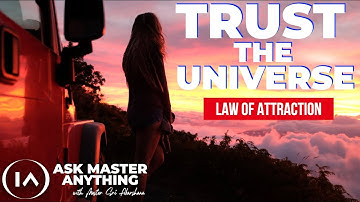 How to Trust the Universe When Things Go Wrong [Law of Attraction]