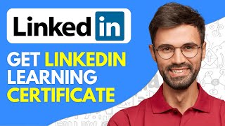 How to Get Linkedin Learning Certificate - 2026 Easy