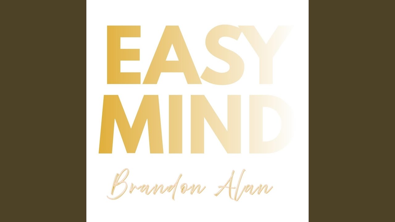 Watch Easy Mind on YouTube Watch Easy Mind on YouTube