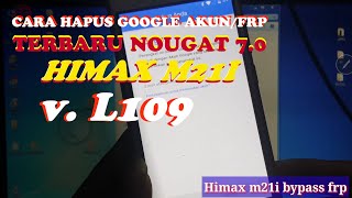 Cara hapus google akun himax m21i #terbaru 7.0