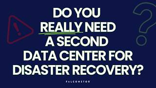 Do You Really Need a Second Data Center for Disaster Recovery Update