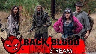 Back 4 Blood - Зомби Крошат Бригаду Ада  [Стрим#2]