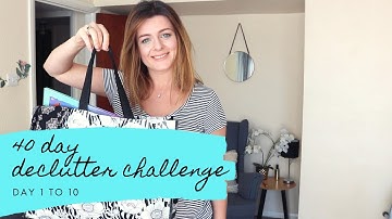 40 Day Declutter Challenge - Day 1 to 10