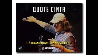 Quote Cinta | Sinau1menit | Sabrang Mowo Damar Panuluh | Status WhatsApp