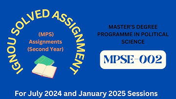 MPSE002 | MPS  SECOND YEAR | IGNOU SOLVED ASSIGNMENT | JULY 2024 - JANUARY 2025