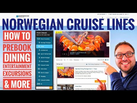 NCL - How to Prebook Dining, Entertainment & Excursions Online  - Norwegian Cruise Line
