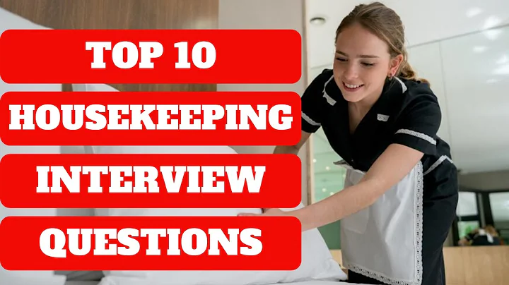 HOTEL HOUSEKEEPING Interview Questions & Answers | How to Get a Housekeeper Job - DayDayNews