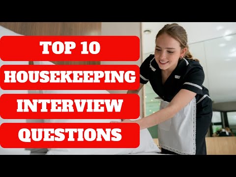 HOTEL HOUSEKEEPING Interview Questions \u0026 Answers | How to Get a Housekeeper Job