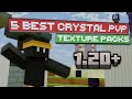 5 Best Crystal PvP Texture Packs | 1.20+