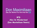 Rf  alex in wonderland don maximiliaan remix