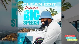 Demarco - Big Speech (TTRR Clean Version)  PROMO