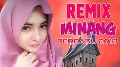 LAGU MINANG REMIX TERBARU 2018 | Remix Padang Terpopuler  - Durasi: 58:05. 