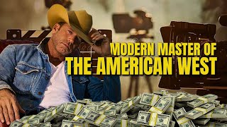 History of Taylor Sheridan: A Modern Master of the American West Content