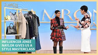 Viral Social Media Influencer Jenee Naylor Gives Us a Mini Style Masterclass