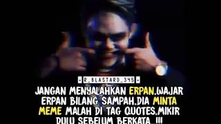 🔴STORY WA DJ QUOTES 30 DETIK 2019 || ERPAN1140 || COCOK UNTUK STATUS WA KALIAN