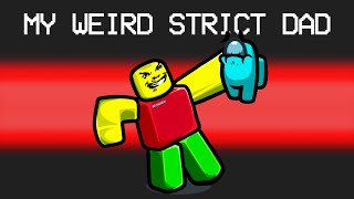 Roblox Weird Strict Dad Mod in Among Us screenshot 5