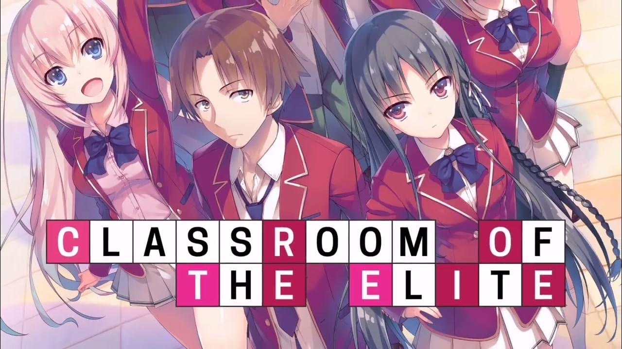 Classroom of the Elite divulga abertura e encerramento da 2ª