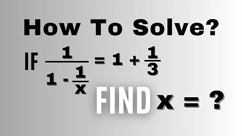 A Challenging Math Problem • Algebraic Problem | Find The Value Of x