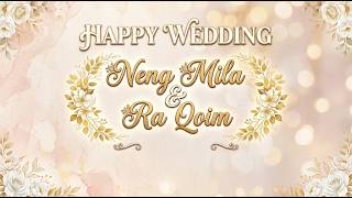 Wedding Neng Mila & Ra Qoim