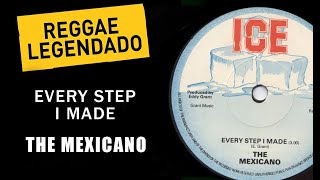 The Mexicano (Rudy Grant) - Every Step I Made [ LEGENDADO / TRADUÇÃO ]