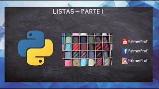 06 - Tutorial de Python Express - Listas - Parte I
