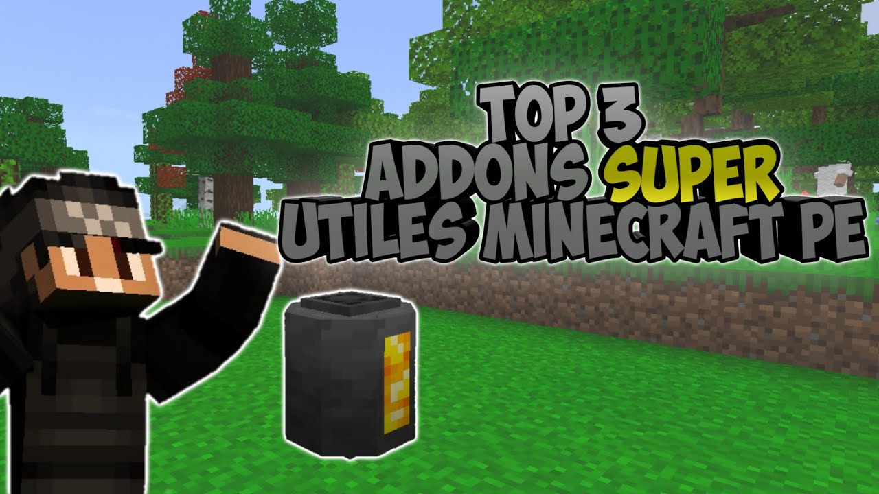 Top 3 ADDONS más UTILES para MINECRAFT PE!! - YouTube