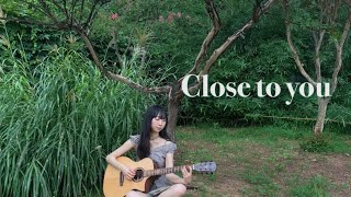 The carpenters - Close to you (cover)