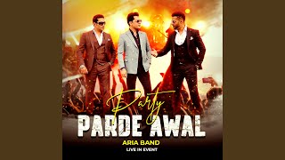 Parde Awal (Live)