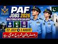 PAF Jobs 2026 Registration |PAF Female Jobs 2026 |PAF GDP, AD, CAE, Logistics |PAF Complete Guidance