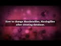 How to change maxdatafiles maxlogfiles after creating database.