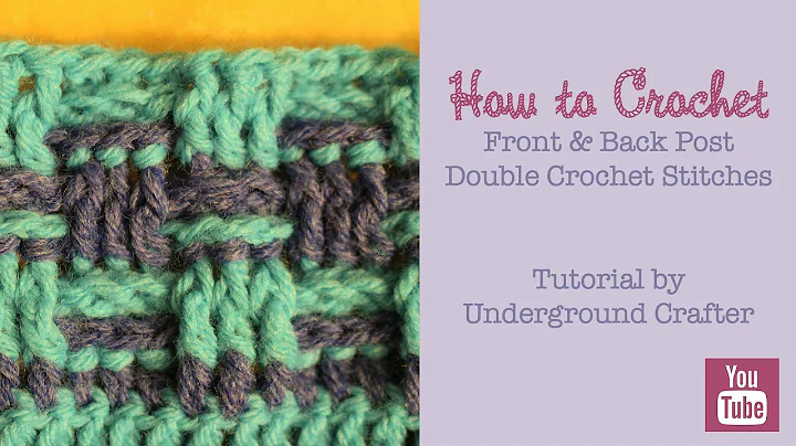 How to crochet front and back post double crochet stitches (FPdc and BPdc)
