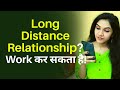 Why LONG DISTANCE RELATIONSHIP Don't Work? 6 Things That Destroy LDR | @Mayuri Pandey