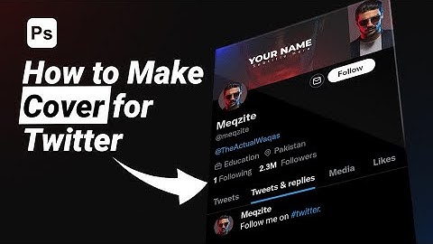How  to Make a Cover Photo for Twitter in Photoshop Tuturial