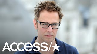 James Gunn Fired From Guardians Of The Galaxy Vol 3 Over Controversial Past Tweets Access