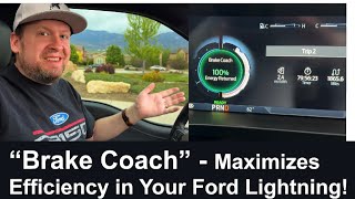 What is “Brake Coach”? - Ford Lightning’s Efficiency Trainer! by Lightning Mike 446 views 8 days ago 7 minutes, 18 seconds