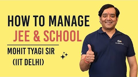 How to Manage School & JEE ? | JEE 2026
