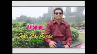 Hati Nan Rindu -Arisman-