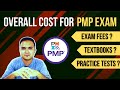 Overall costs for PMP Certification | Exam Fees | Textbooks | Practice Tests | Online Courses