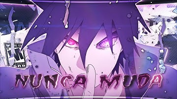 Naruto vs Sasuke - NUNCA MUDA? 😈 - [Edit/AMV] (+ project file)