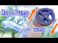 【DIY】ロープポンプの仕組み // Rope Pump Work
