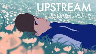 UPSTREAM (Animated Music Video)