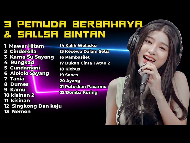 MAWAR HITAM - CINDERELLA  | SALSA BINTAN FT. 3 PEMUDA BERBAHAYA FULL ALBUM SKA REGGAE 2024 class=