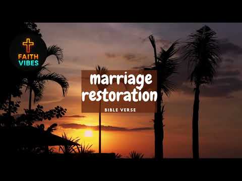 Marriage restoration bible