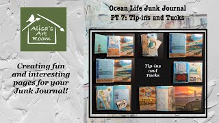 Ocean Life Junk Journal Pt7: Tip-ins and Tucks